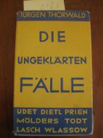 Jürgen Thorwald / ernst udet + eduard di Jürgen Thorwald / ernst udet + eduard di