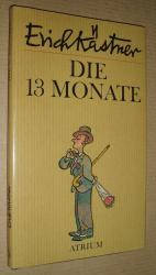 Erich Kästner: Die dreizehn Monate