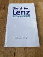 Siegfried Lenz: Schweigeminute - Novelle Siegfried Lenz: Schweigeminute - Novelle