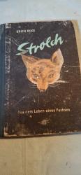 Erich Ecke: Strolch - Aus dem Leben eine Erich Ecke: Strolch - Aus dem Leben eine