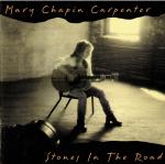 Carpenter, Mary Chapin: Stones in the Ro