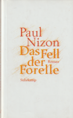 Paul Nizon: Das Fell der Forelle – Roman