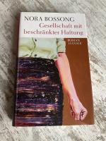 Nora Bossong: Gesellschaft mit beschränk