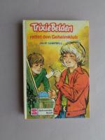 Julie Campbell: Trixie Belden rettet den
