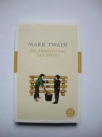 Mark Twain: Die Abenteuer von Tom Sawyer Mark Twain: Die Abenteuer von Tom Sawyer