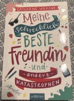 Catherine Wilkins: Meine schrecklich bes