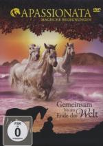 Apassionata: Gemeinsam bis ans Ende der Welt • aus DVD Sammlung • guter Zustand • Limited Edition