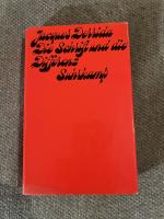 Jacques Derrida: Die Schrift und die Dif