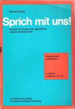 Sprich mit uns! Deutsch für Kinder und Jugendliche anderer Muttersprache