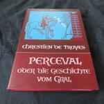 Perceval oder die Geschichte vom Gral