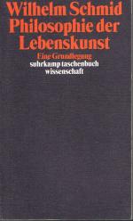 Wilhelm Schmid: Philosophie der Lebensku
