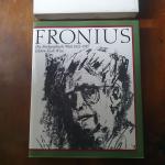 Leopold Rethi: Fronius. Das druckgraphis