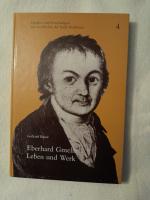 Eberhard Gmelin (1751-1809) - Sein Leben und sein Werk - Ein Beitrag zum Quellenstudium des thierischen Magnetismus im deutschsprachigen Raum