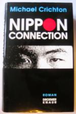 Michael Crichton: Nippon Connection Michael Crichton: Nippon Connection