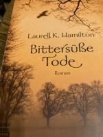 Laurell K. Hamilton: Bittersüße Tode - T