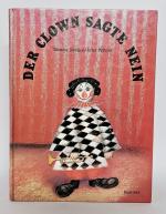 Józef Wilkoń, Mischa Damjan: Der Clown s Józef Wilkoń, Mischa Damjan: Der Clown s