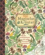 Silja: Magische Kräuter - 52 magische Kr