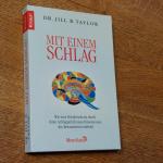 Jill Bolte Taylor: Mit einem Schlag - wi