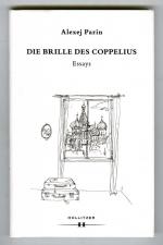 Alexej Parin: Die Brille des Coppelius Alexej Parin: Die Brille des Coppelius