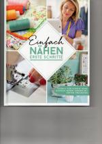Einfach nähen - Erste Schritte - Mit 2 S