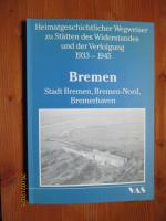 Bremen – Stadt Bremen, Bremen-Nord, Bremerhaven