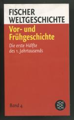 Fischer Weltgeschichte - Vor- und Frühgeschichte - Die erste Hälfte des 1. Jahrtausends