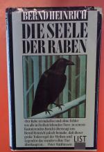 Bernd Heinrich: Die Seele der Raben