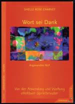 Shelle Rose Charvet: Wort sei Dank - von Shelle Rose Charvet: Wort sei Dank - von