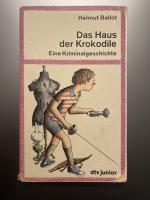 Das Haus der Krokodile - e. Kriminalgeschichte