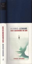 Dennis Lehane: Der Abgrund in dir