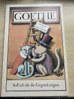 Goethe: Soll ich dir die Gegend zeigen