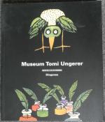 Tomi Ungerer: Museum Tomi Ungerer – Werk