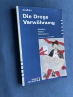 Die Droge Verwöhnung – Beispiele, Folgen, Alternativen