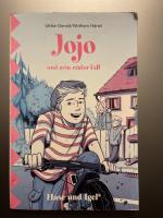 Ulrike Gerold: Jojo und sein erster Fall