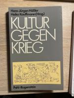 Kultur gegen Krieg