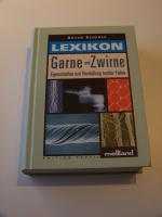 Anton Schenek: Lexikon Garne und Zwirne 
