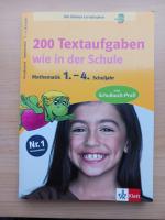 200 Textaufgaben wie in der Schule: 200 Textaufgaben wie in der Schule