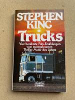 Stephen King: Trucks - Erzählungen vom "