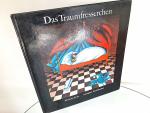 Das Traumfresserchen - SIGNIERT