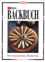 Autorenkollektiv: Das Backbuch Autorenkollektiv: Das Backbuch