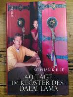 Stephan Kulle: 40 Tage im Kloster des Da