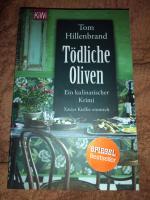 Tom Hillenbrand: Tödliche Oliven. Ein ku Tom Hillenbrand: Tödliche Oliven. Ein ku