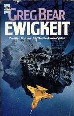 Greg Bear: Ewigkeit