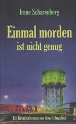 Irene Scharenberg: Einmal morden ist nic