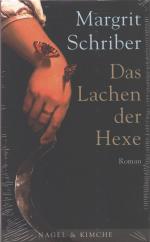 Margrit Schriber: Das Lachen der Hexe: R