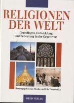 Monika Tworuschka: Religionen der Welt - Monika Tworuschka: Religionen der Welt -