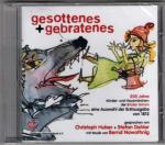 Gesottenes und Gebratenes. 200 Jahre Kinder- und Hausmärchen der Brüder Grimm.