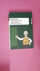 Paul Davies: SO BAUT MAN EINE ZEITMASCHI