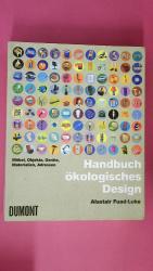 Alastair Fuad-Luke: HANDBUCH ÖKOLOGISCHE