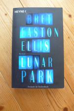 Bret Easton Ellis: Lunar Park - Roman